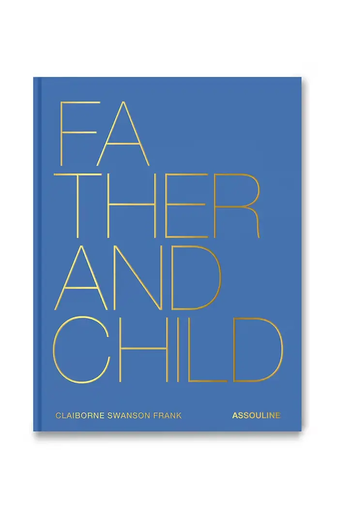 Assouline libro Father & Child by Claiborne Swanson Frank, English Multicolore