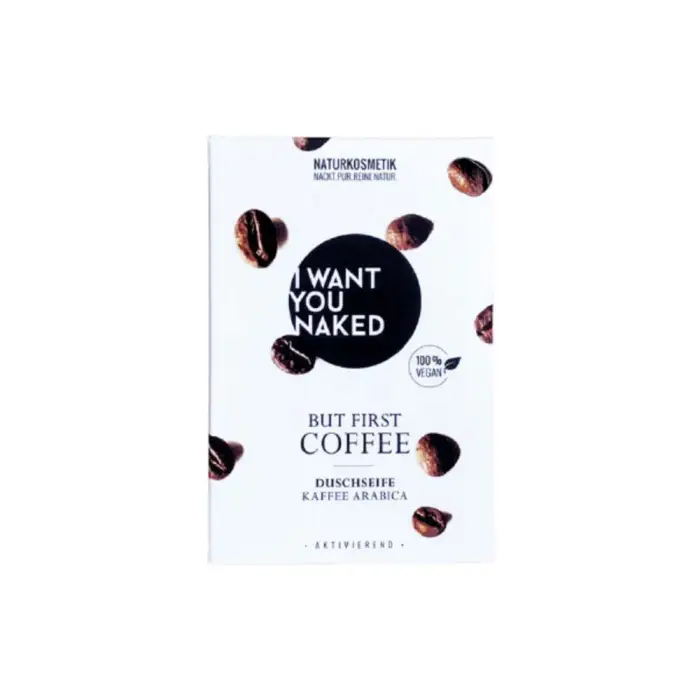 I want you naked But First Coffee Sapone Naturale 100 g